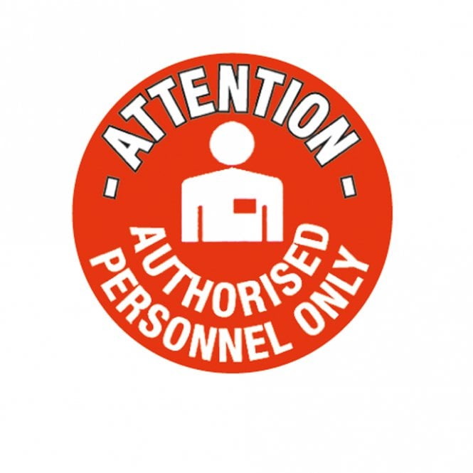 Floor Marker Graphic Sign: ATTENTION AUTHORISED PERSONNEL ONLY
