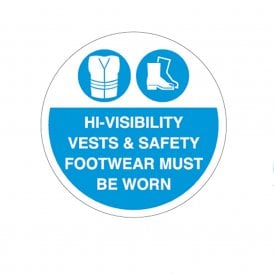 Floor Marker Graphic Sign: HI-VISIBILITY VEST & SAFETY FOOTWEAR MUST BE WORN
