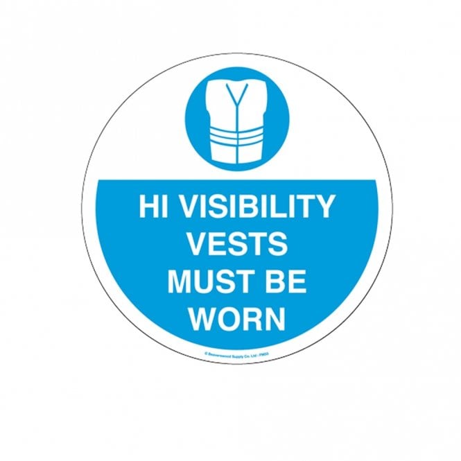 Floor Marker Graphic Sign: HI VISIBILITY VESTS MUST BE WORN