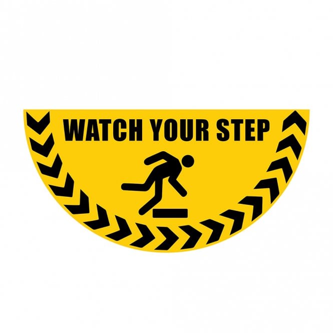 Large Half Circle Floor Marker Graphic Sign: WATCH YOUR STEP